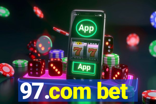 97.com bet